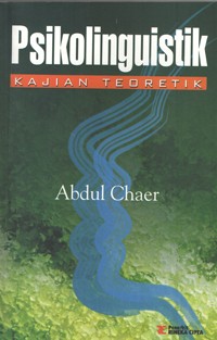 Image of Psikolinguistik (Kajian Teoretik)