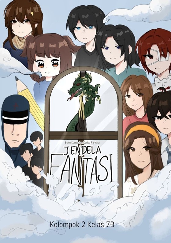 Kumpulan Cerita Fantasi : Jendela Fantasi