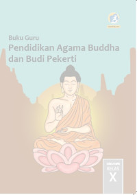 Image of Buku Guru Pendidikan Agama Budha dan Budi Pekerti SMA/SMK Kelas X