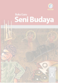 Image of Buku Guru Seni Budaya SMA/MA/SMK/MAK Kelas X