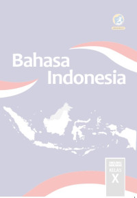 Image of Bahasa Indonesia SMA/MA/SMK/MAK Kelas X