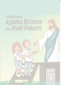 Image of Pendidikan Agama Kristen dan Budi Pekerti SMA/SMK Kelas X
