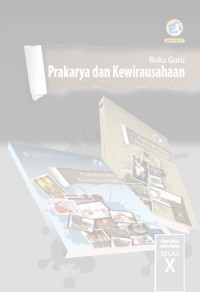 Image of Buku Guru Prakarya dan Kewirausahaan SMA/MA/SMK/MAK Kelas X