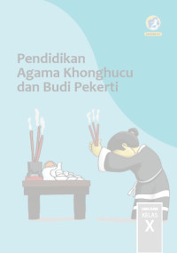 Image of Pendidikan Agama Khonghucu dan Budi pekerti SMA/SMK Kelas X