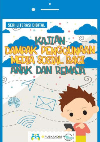 Image of Kajian Dampak Penggunaan Media Sosial Bagi Anak dan Remaja