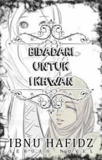 Image of Bidadari Untuk IKhwan