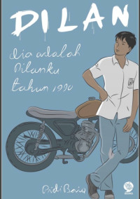Image of Dilan : Dia adalah dilanku tahun 1990