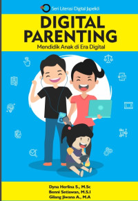 Image of Digital Parenting : Mendidik Anak di Era Digital
