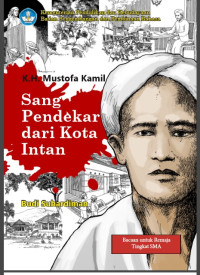 Image of K.H Mustofa Kamil : Sang Pendekar dari Kota Intan