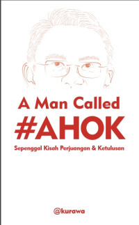 Image of A man Called #Ahok
