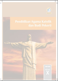 Image of Pendidikan Agama Katolik dan Budi Pekerti SMA/SMK Kelas X
