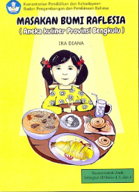 Image of Masakan Bumi Raflesia (Aneka Kuliner Provinsi Bengkulu)