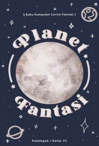 Image of Kumpulan Cerita Fantasi : Planet Fantasi