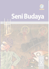 Image of Seni Budaya SMA/MA/SMK/MAK Kelas X Semester 2