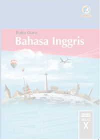 Image of Buku Guru Bahasa Inggris SMA/MA/SMK/MAK Kelas X