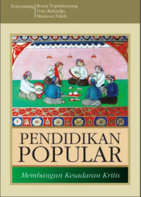 Image of Pendidikan populer : Membangun kesadaran kritis