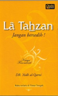 La Tahzan : Jangan Bersedih