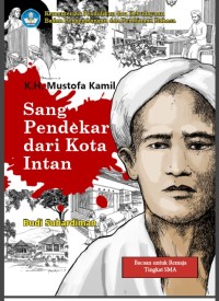 K.H Mustofa Kamil : Sang Pendekar dari Kota Intan